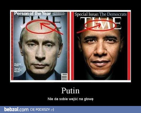 Putin nie da sobie wejść na głowę