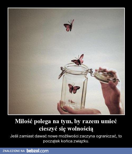 Miłość polega na tym, że...