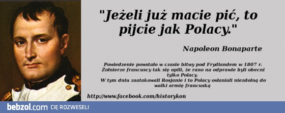 Jeśli już macie pić, to pijcie jak polacy!