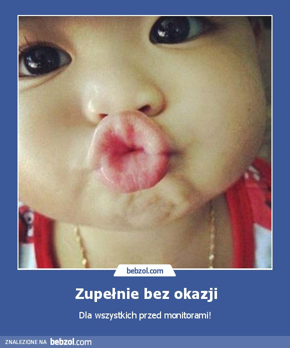 Zupełnie bez okazji