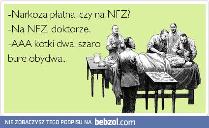 Narkoza płatna czy na NFZ?