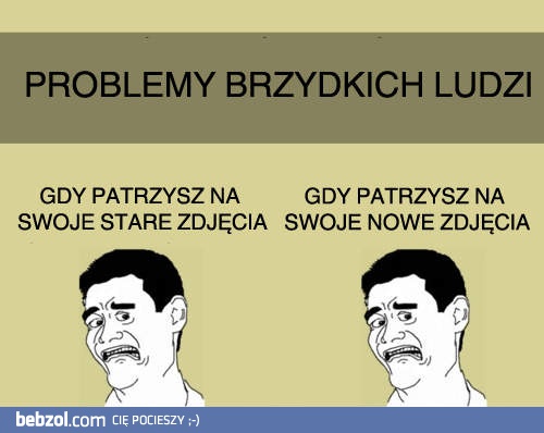 Problemy brzydkich ludzi