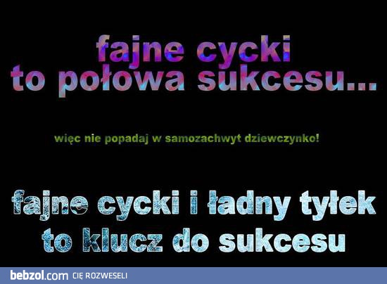 Cycki to połowa sukcesu