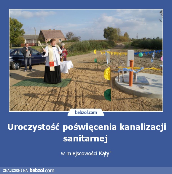 Uroczystość poświęcenia kanalizacji sanitarnej 