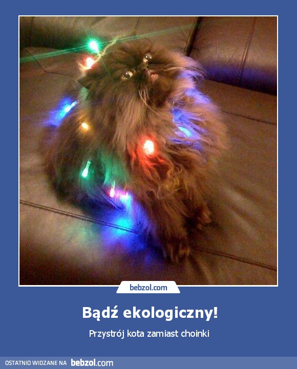 Bądź ekologiczny!