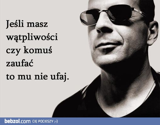 Zaufanie, a wątpliwości