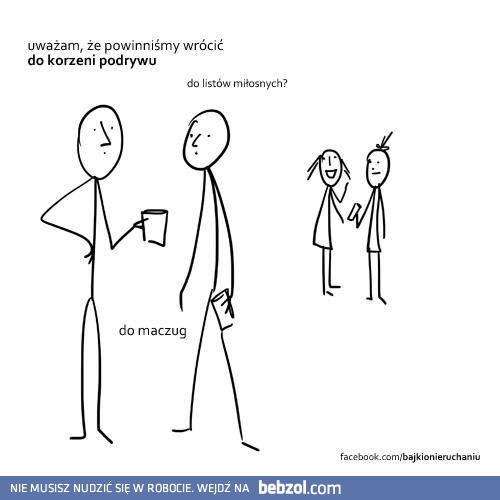 Wróćmy do korzeni podrywu