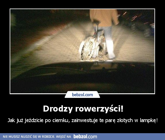 Drodzy rowerzyści!