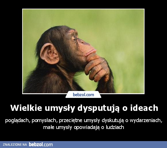 Wielkie umysły dysputują o ideach