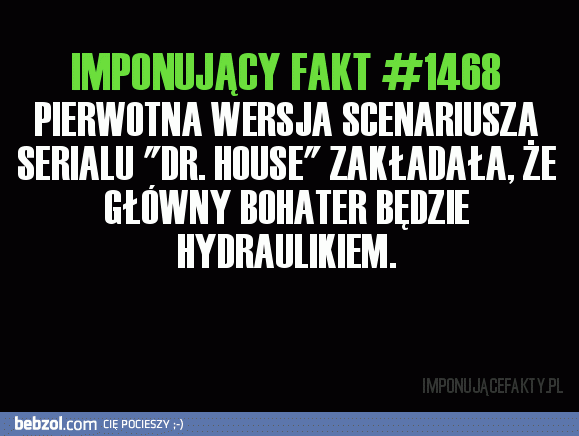 Pierwotna wersja Dr House'a