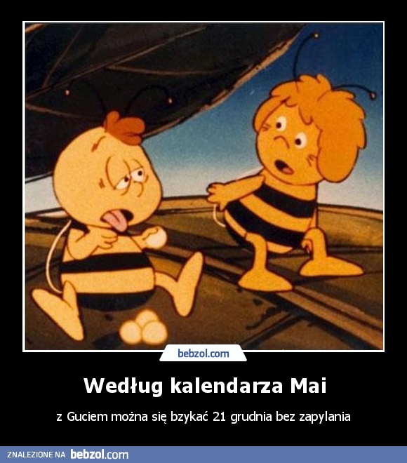 Według kalendarza Mai