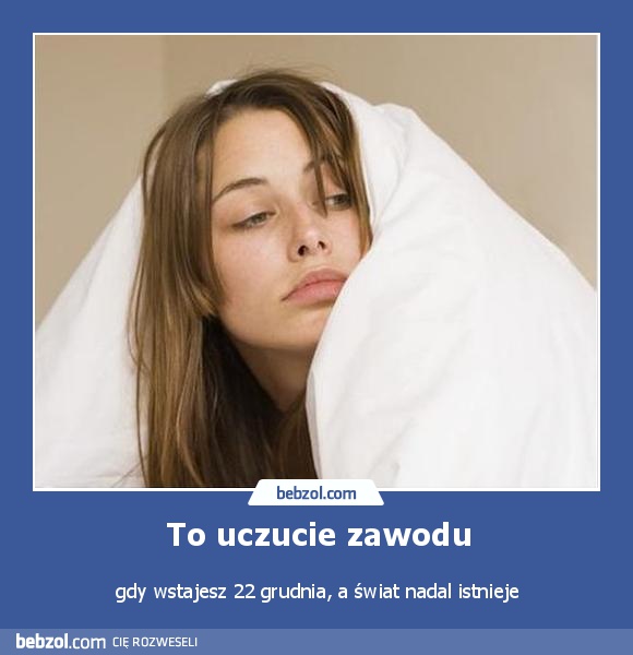 To uczucie zawodu