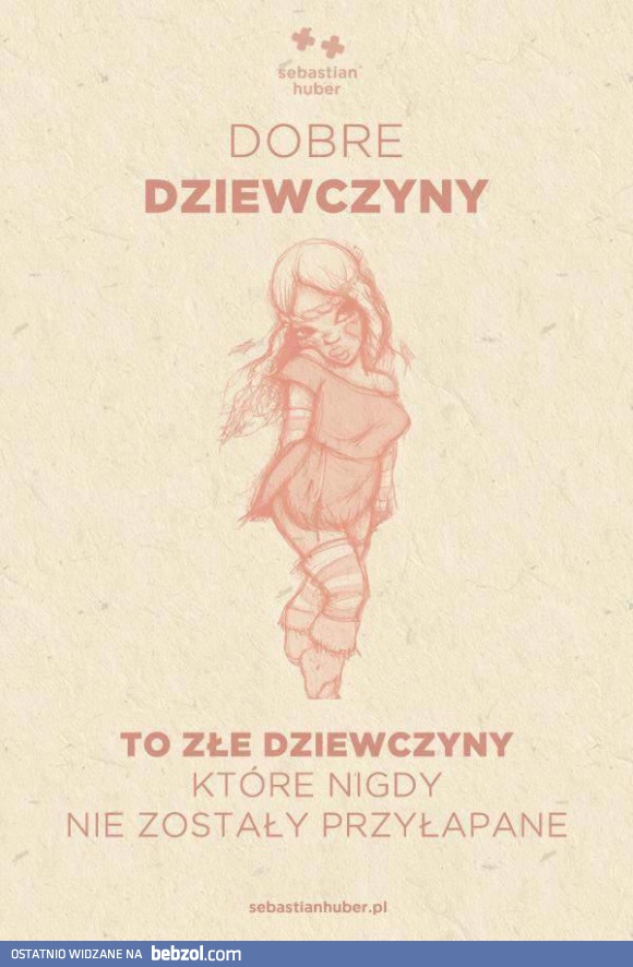 Dobre dziewczyny to złe dziewczyny