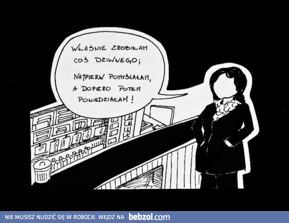 Najpierw pomyslałam, potem powiedziałam