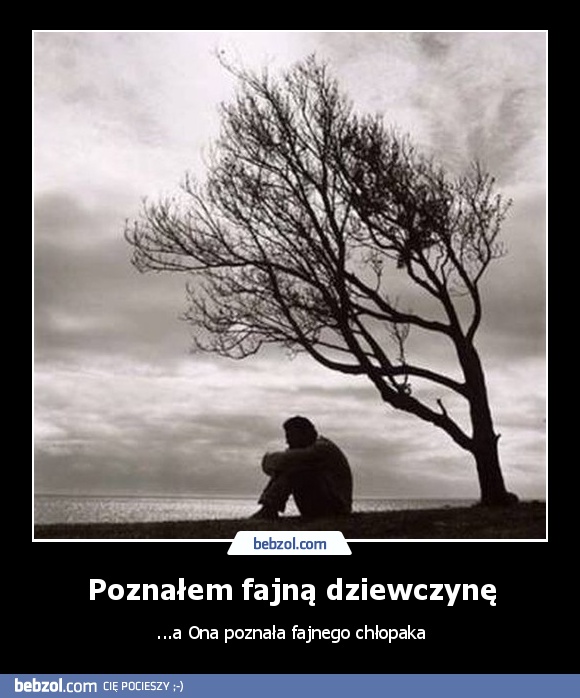 Poznałem fajną dziewczynę