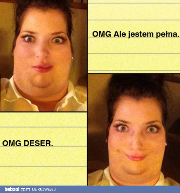 Ale jestem pełna!