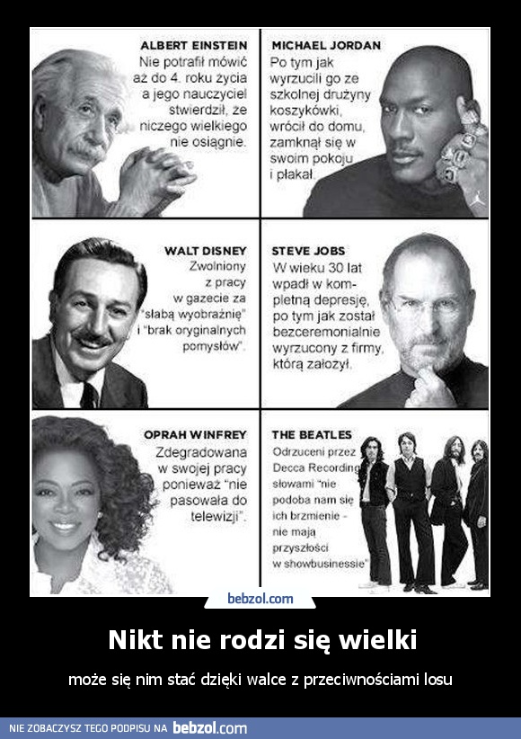 Nikt nie rodzi się wielki