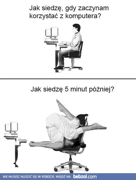 Jak siedzę przed komputerem