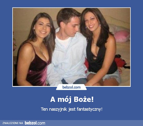 A mój Boże!