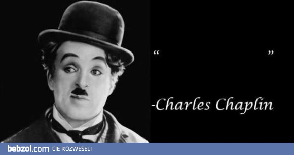 Cytat z Chaplina