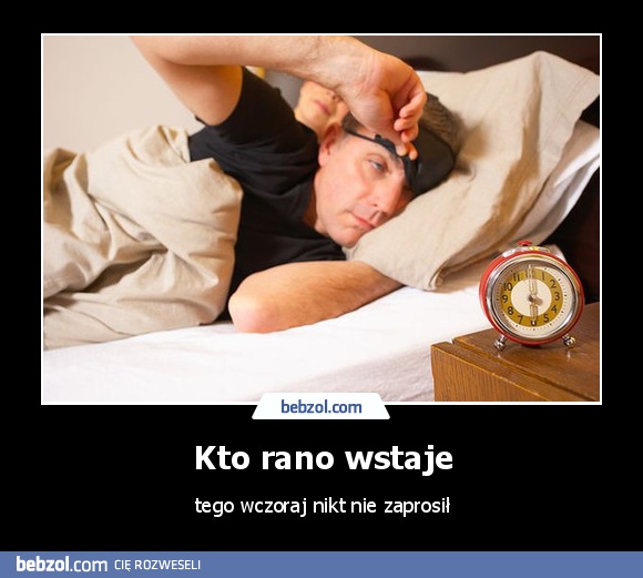 Kto rano wstaje