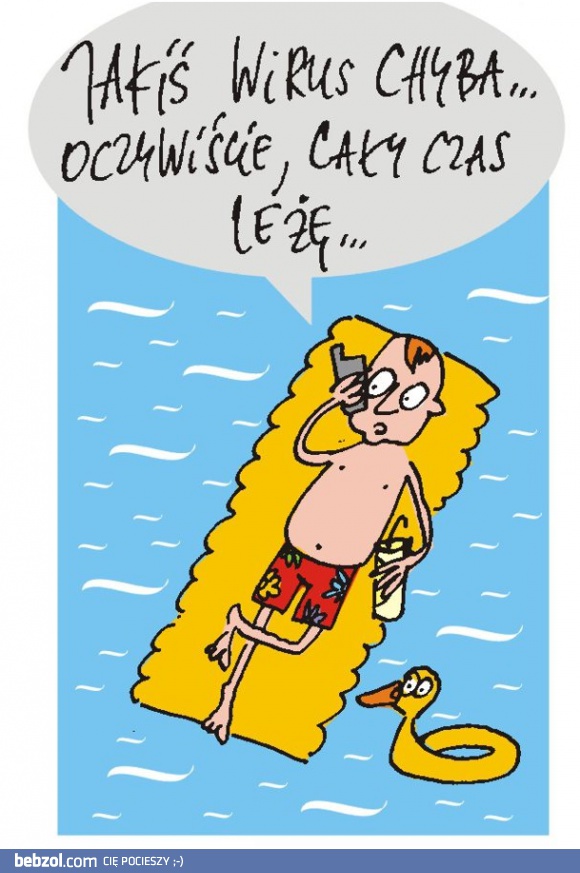 Chyba jakiś wirus panuje...