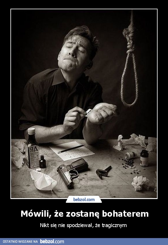 Mówili, że zostanę bohaterem