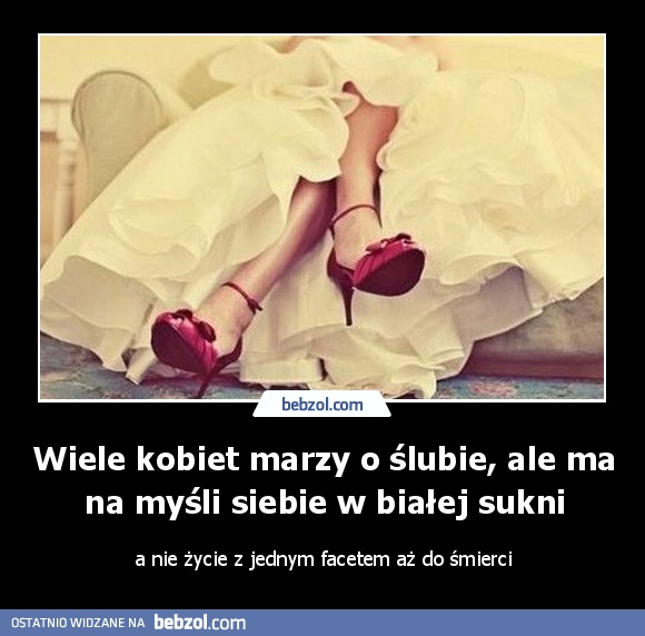 Wiele kobiet marzy o ślubie, ale ma na myśli siebie w...