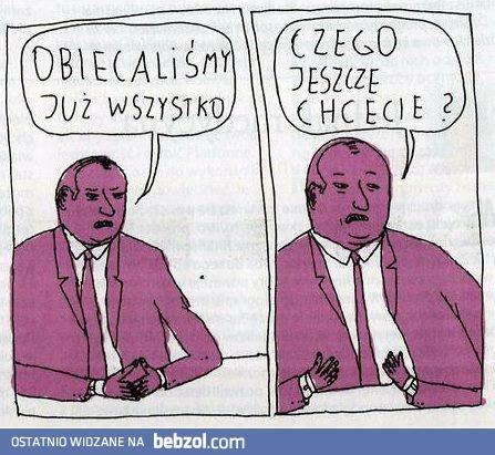 Obiecaliśmy już wszystko!