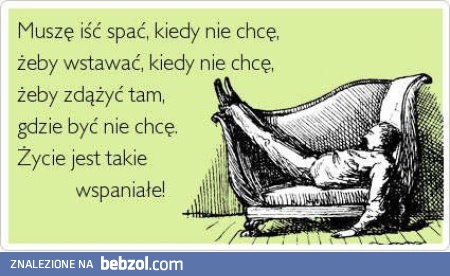 Życie jest takie wspaniałe...