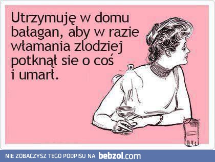 Utrzymuje w domu bałagan