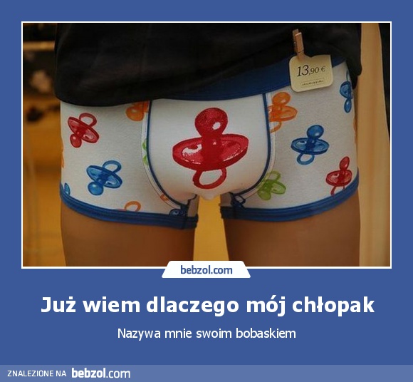 Już wiem dlaczego mój chłopak