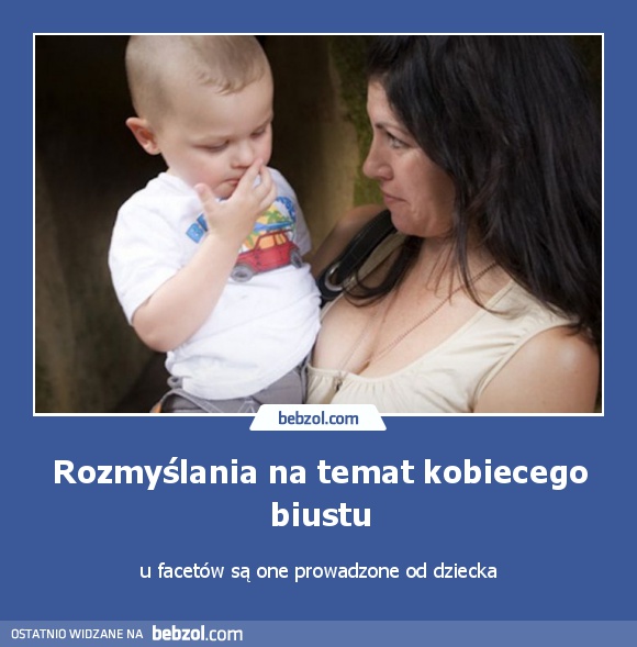 Rozmyślania na temat kobiecego biustu