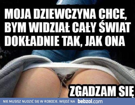 Świat oczami mojej dziewczyny