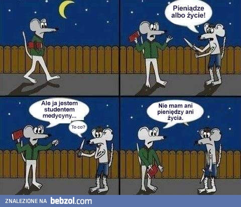 Pieniądze albo życie!