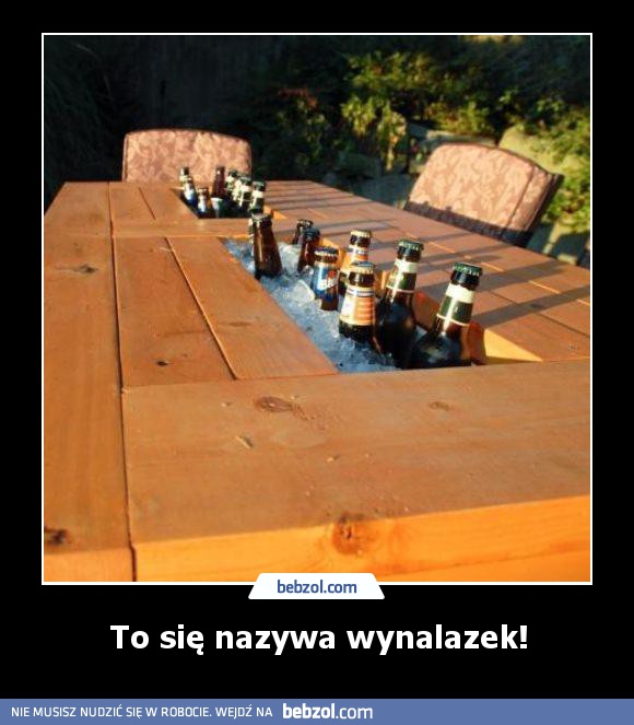 To się nazywa wynalazek!