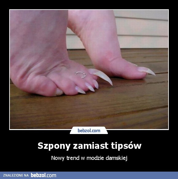 Szpony zamiast tipsów