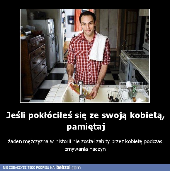 Jeśli pokłóciłeś się ze swoją kobietą, pamiętaj