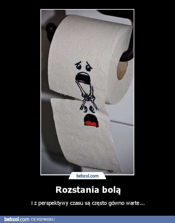 Rozstania bolą