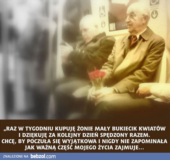 Prawdziwy mężczyzna nie zapomina