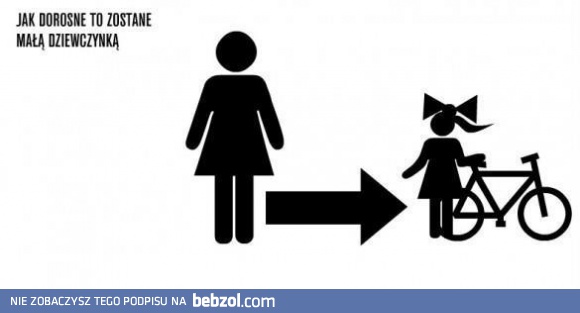 Jak dorosnę to zostanę małą dziewczynką