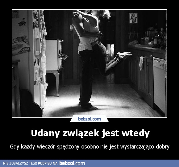 Udany związek jest wtedy
