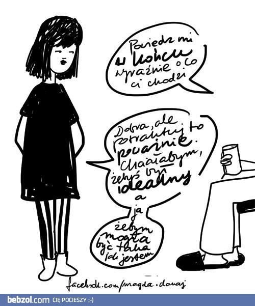 Chciałabym, abyś był idealny