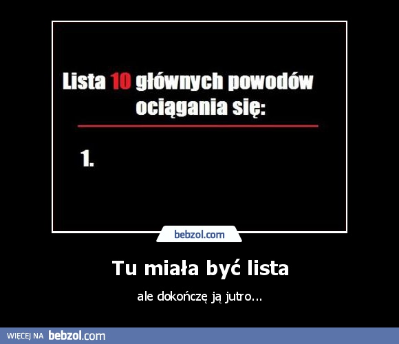 Tu miała być lista