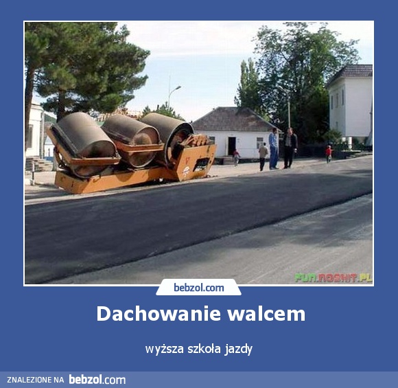Dachowanie walcem
