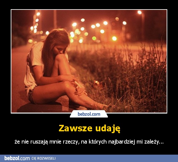 Zawsze udaję