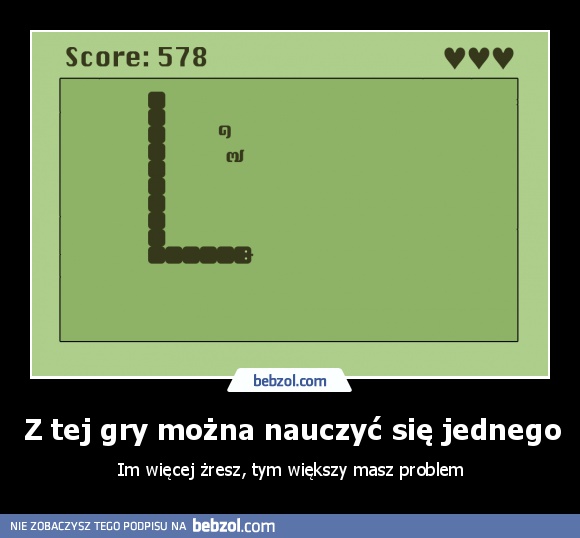 Z tej gry można nauczyć się jednego