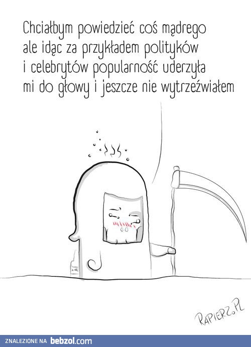 Chciałbym powiedzieć coś mądrego...