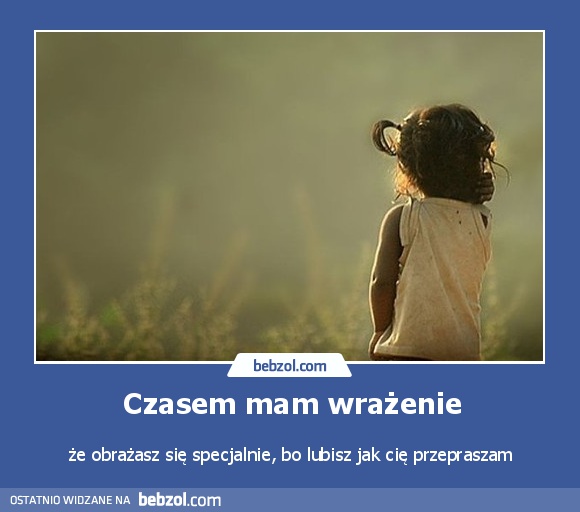 Czasem mam wrażenie