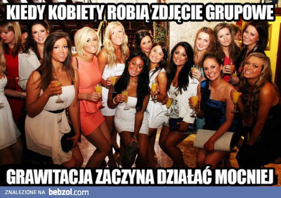 Kobiety, zdjęcie i grawitacja